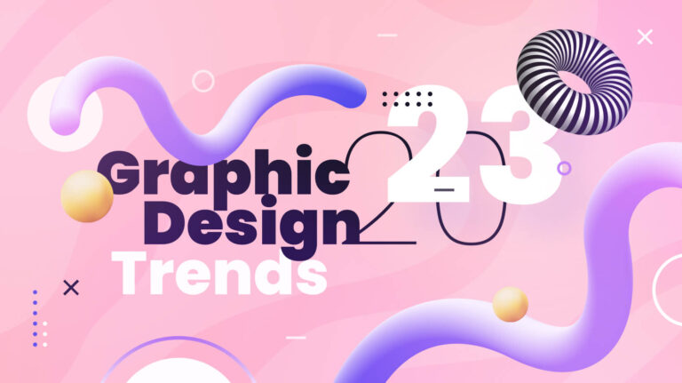 Graphic Design Trends That Will Dominate 2023