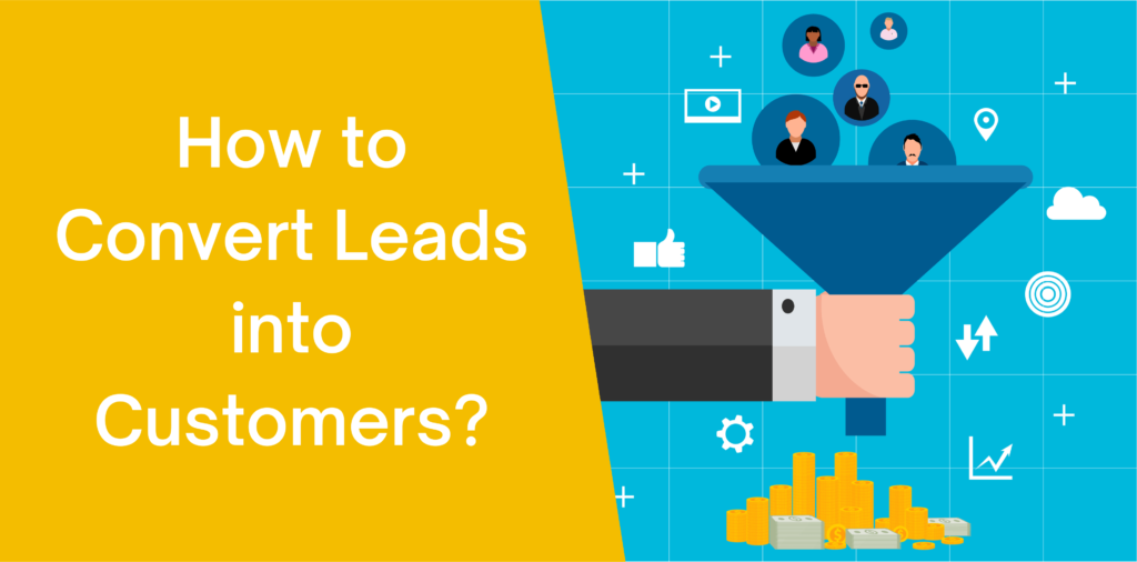 Thumbnail How to Convert Leads Into Customers